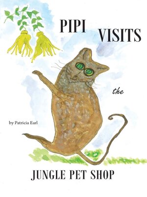 cover image of Pipi Visits the Jungle Pet Shop